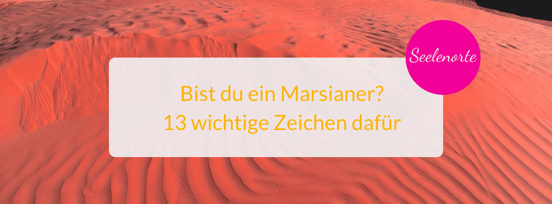 Bist du ein Marsianer?
